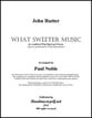 What Sweeter Music Concert Band sheet music cover